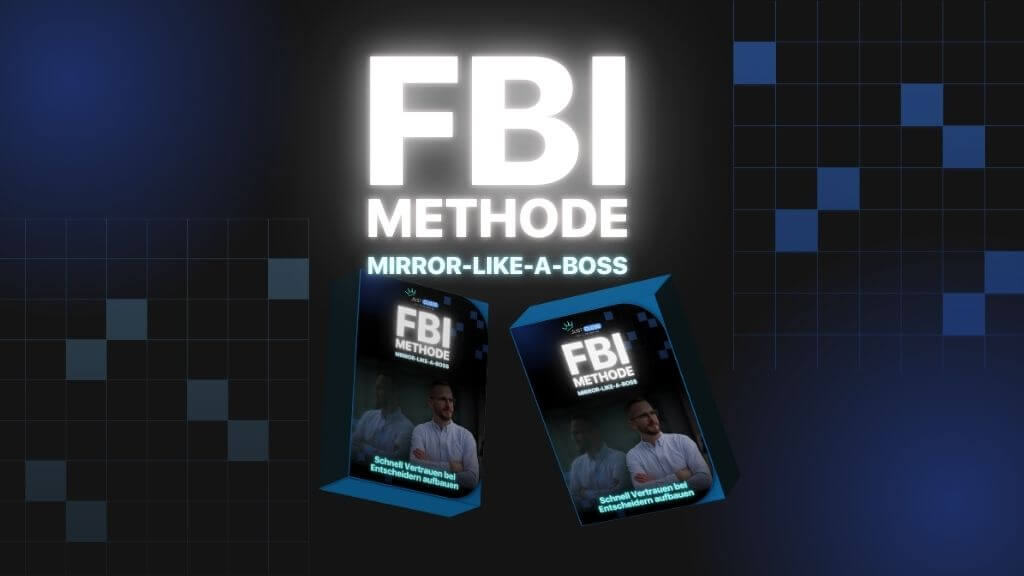 FBI Methode: Mirror-Like-A-Boss